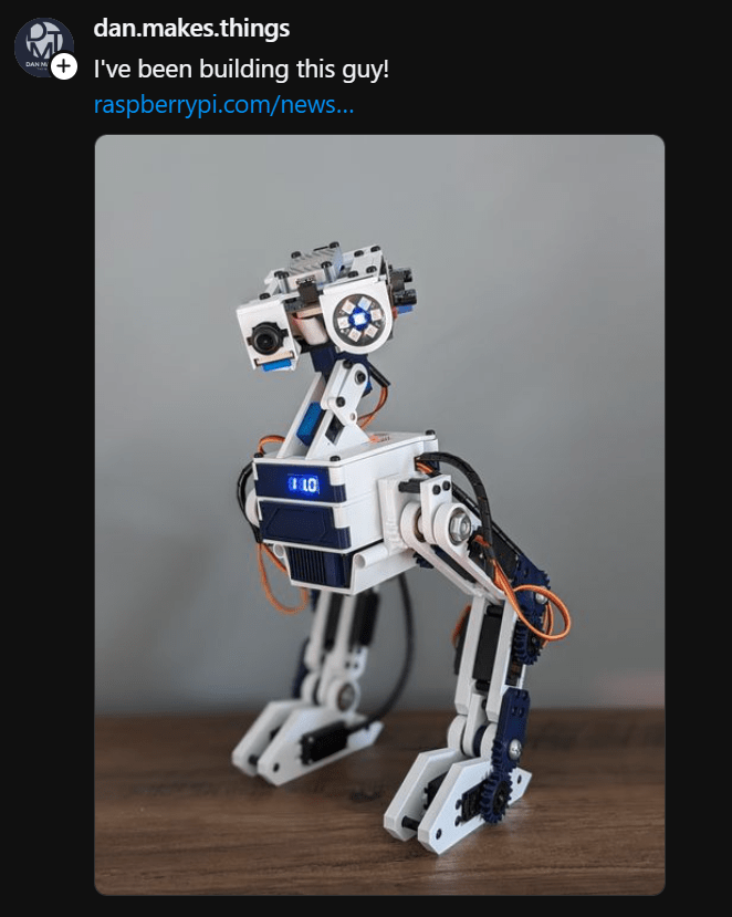screen grab of a bipedal robot built by dan makes things for posted for #MagPiMonday