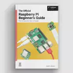 Available now: The Official Raspberry Pi Beginner’s Guide, 5th Edition_65424ccc10917.jpeg