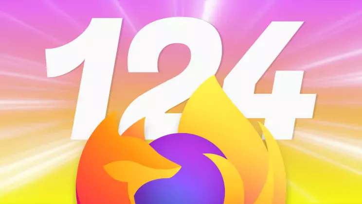 Mozilla Firefox 124 Released with Minor Changes, Linux Fixes